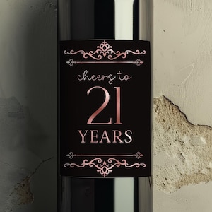 Druckbares 21. Geburtstagsgeschenk für ihre Flasche Weinetikett - Meilenstein-Weinetikett zum Ausdrucken - Prost auf 21 Jahre Geschenk Schwarz- und Roségoldetikett