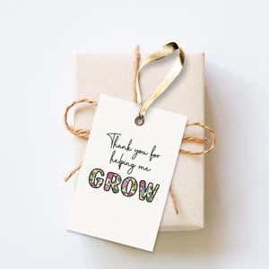 Étiquette cadeau imprimable - Merci de m'avoir aidé à grandir - Étiquette cadeau enseignant imprimable appréciation - Téléchargement instantané
