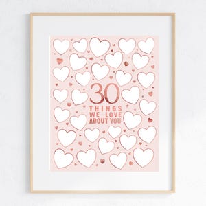 30th Birthday 30 Things We Love About You Alternative Guestbook Printable Template - Unique Birthday Keepsake - 30 Reasons Pink Rose Gold