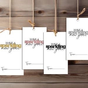 Happy New Year Tag bundle- Printable Have a Sparkling New Year 2025 New Years Eve Tag set of 4 - printable NYE favor tags