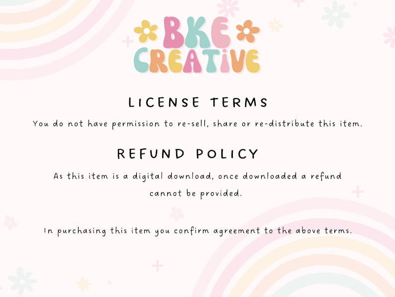 Puede incluir: Un gr&aacute;fico rosa, amarillo y azul con el texto "*BKE* CREATIVE" y el texto "T&Eacute;RMINOS DE LICENCIA" y "POL&Iacute;TICA DE REEMBOLSO". El texto establece que no tiene permiso para revender, compartir o redistribuir este art&iacute;culo. Tambi&eacute;n establece que, como este art&iacute;culo es una descarga digital, una vez descargado no se puede proporcionar un reembolso. El texto concluye afirmando que al comprar este art&iacute;culo, usted confirma su acuerdo con los t&eacute;rminos anteriores.