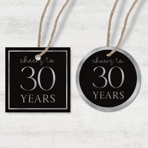 Druckbares Cheers bis 30 Jahre Tags 2er-Set - Schwarz und Silber Herunterladbares Favor Tag - Druckbar sofort heruntergeladen - 30
