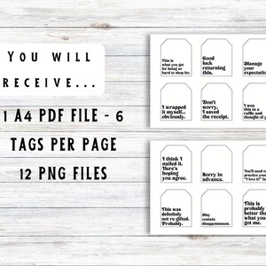 Puede incluir: Un conjunto de 12 etiquetas para regalos imprimibles con frases divertidas. Las etiquetas son de texto negro sobre fondo blanco. Las etiquetas est&aacute;n dise&ntilde;adas para imprimirse en papel A4 e incluyen 6 etiquetas por p&aacute;gina. Las etiquetas tambi&eacute;n est&aacute;n disponibles como archivos PNG individuales.