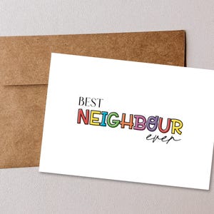 Printable Best Neighbour Ever Card - Neighbour Appreciation Thank You Card - Thankyou Neighbour Card Digital Download