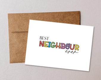 Printable Best Neighbour Ever Card - Neighbour Appreciation Thank You Card - Thankyou Neighbour Card Digital Download