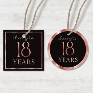Druckbare Cheers bis 18 Jahre Tags 2er-Set - Schwarz und Rose Gold Herunterladbare Favor Tag - Printable sofort heruntergeladen - 18. Geburtstag Tag