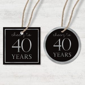 Druckbares Cheers bis 40 Jahre Tags 2er-Set - Schwarz und Silber Herunterladbares Favor Tag - Druckbar sofort heruntergeladen - 40