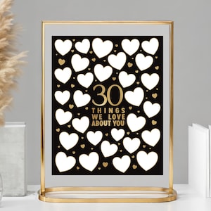 30th Birthday Thirty Things We Love About You Alternative Guestbook Printable - Unique Birthday Keepsake - 30 Reasons Black and Gold