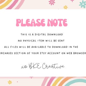 Puede incluir: Un aviso de descarga digital rosa y blanco con el texto "PLEASE NOTE" en una fuente rosa y burbujeante. El texto dice: "Esta es una descarga digital. No se enviar&aacute; ning&uacute;n art&iacute;culo f&iacute;sico. Todos los archivos estar&aacute;n disponibles para descargar en la secci&oacute;n de compras de tu cuenta de Etsy en el navegador web. xo BKE Creative."
