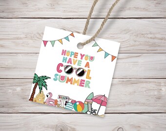 Druckbare Geschenkanhänger zum Jahresende Lehrer Wertschätzung - Last Day of School Geschenkanhänger Wertschätzung der Mitarbeiter - Hope You Have A Cool Summer