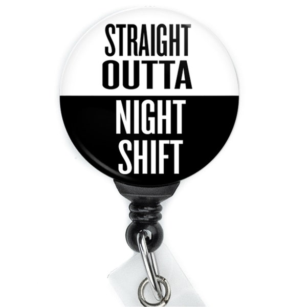 Straight Outta Night Shift Retractable Badge Reel with Swing Clip and 36 Inch Cord