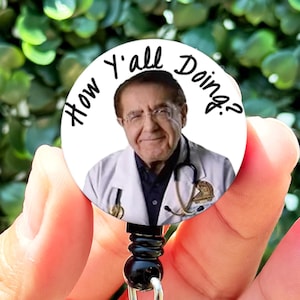Funny Badge Reel | Dr Now How Y&#39;all Doing Meme | Nurse Badge Reel | ID Badge Holder | Nurse Gift | Nurse Badge Holder | Cute ID Badge Holder