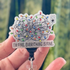 Funny Acrylic Badge Reel | Everything&#39;s Fine Tangled Lights | Nurse Badge Reel | ID Badge Holder | Nurse Gift | Nurse Badge Holder | Cute ID