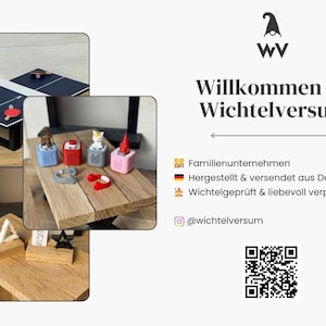 May include: An image showcasing miniature decor items, including a ping pong table, figurines, and small wooden tables. The image also features the text "Willkommen im Wichtelversum" and a QR code.