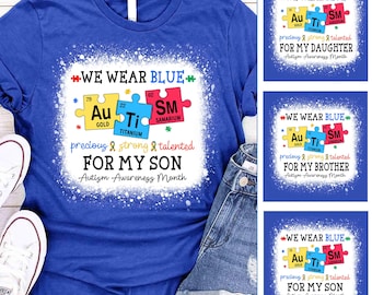 Camiseta personalizada "I Wear Blue For Autism" con el mensaje "Precioso y fuerte" para el mes de concientización sobre el autismo, camiseta para concientizar sobre el autismo, TDAH, TDA, neurodiversidad autista
