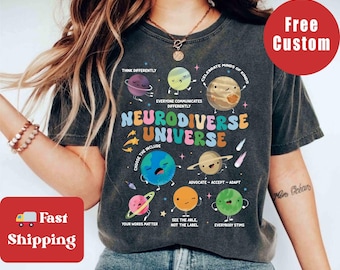Neurodiverse Universe Shirt, Autism Awareness Tee, SPED Teacher Gift