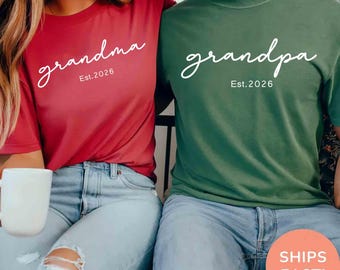 Grandma Grandpa Shirt, Grandparents Matching Shirts, Personalized Baby Announcement, First Time Grandparent est 2026 Gift, Pregnancy Reveal