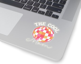 The Cool Mom Sticker, Cool Mom Sticker, Mom Stickers, Transparent Retro Mom Sticker, Disco Ball Sticker, Retro Stickers, Mom Sticker