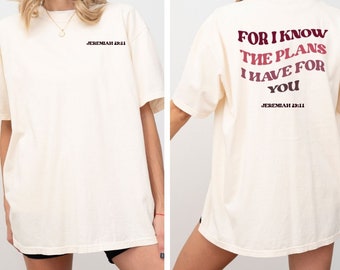Jeremiah 29:11, Christian shirt, Bible Quote Shirt, Bible Verse Shirt, Christian Verse Shirt, Jeremiah 29 11 T Shirt, Jeremiah 29 11 Shirt