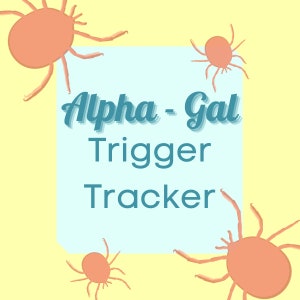 Alpha Gal Printable Food, Medication, and Symptom Log