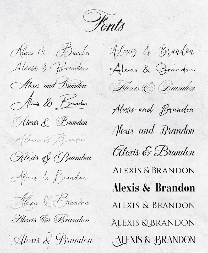 K&ouml;nnte beinhalten: Eine Sammlung verschiedener Schriftarten, die die Namen "Alexis & Brandon" in unterschiedlichen Kalligraphie- und Schriftartdesigns zeigen. Das Wort "Fonts" steht oben. Der Hintergrund ist hell und strukturiert.