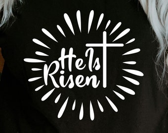 He is Risen Easter SVG: Christian Cross Design (Digital Download)