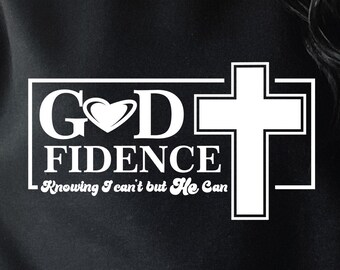 Godfidence SVG: Christian Bible Verse, Faith Design (Digital Download)