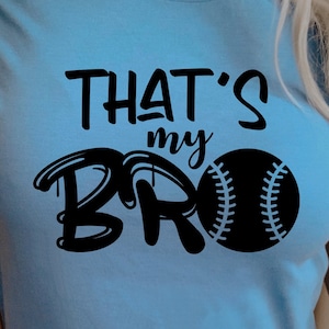 Das ist mein Bro SVG, Baseball Mama SVG, Baseball Schwester SVG, Baseball Bruder SVG, Baseball Shirt SVG, große Schwester SVG, kleine Schwester SVG