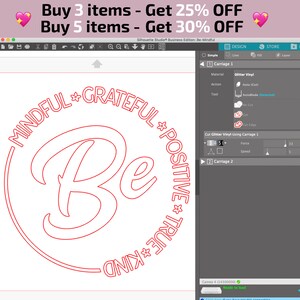 May include: A red circle design with the word "Be" in a large, stylized font in the center. The words "Mindful", "Grateful", "Positive", "True", and "Kind" are arranged in a circle around the word "Be".