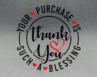 Thank You For Your Purchase SVG: Small Business Packaging (Digital Download)