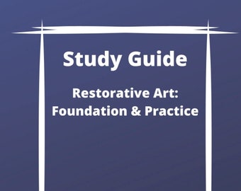Study Guide | Restorative Art: Foundation and Practice