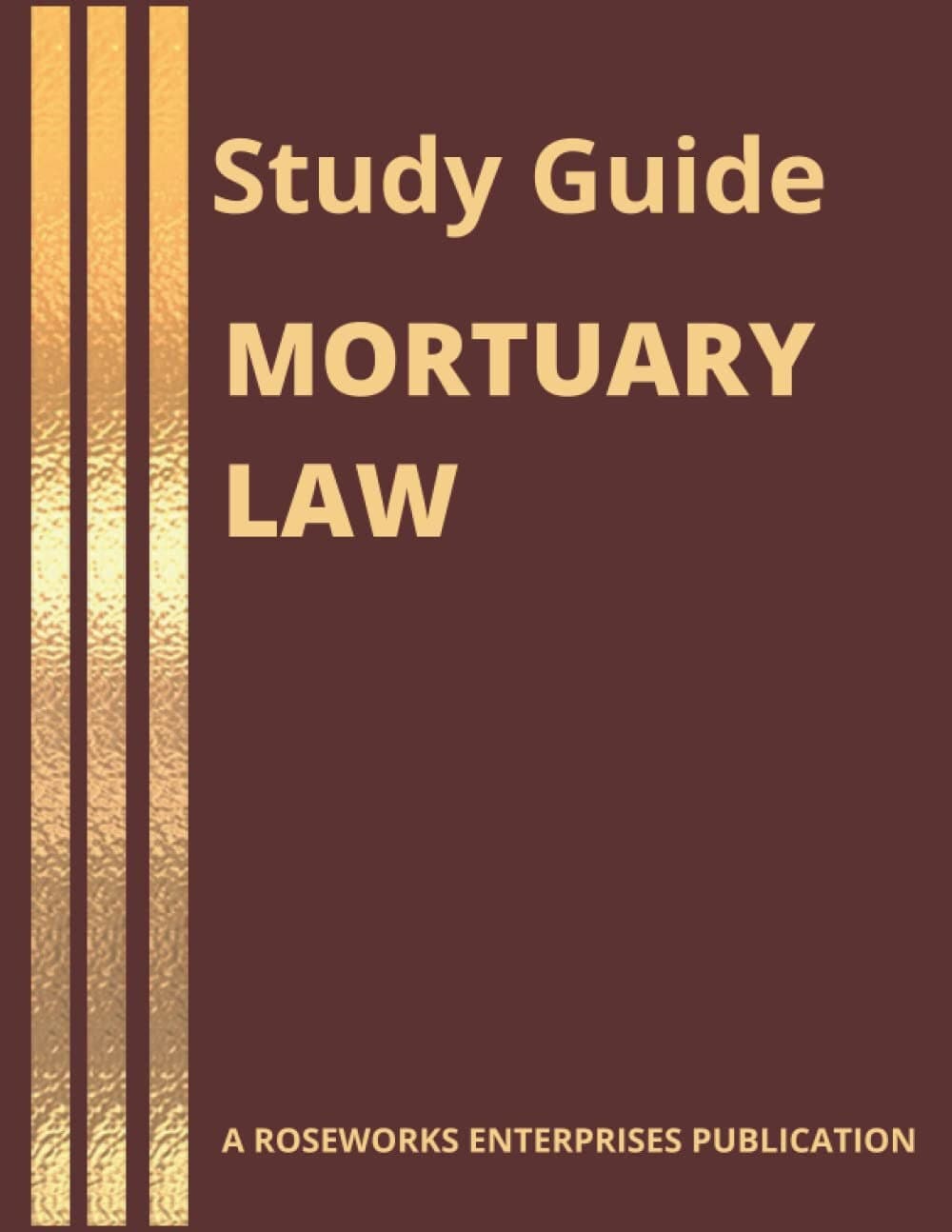 Study Guide | Mortuary Law