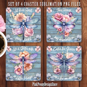 Dragonfly Square Coaster Sublimation Design, Inspirational Quote Coaster PNGs, Mindful Quotes Design, Digital Download, Set Of 4 Coaster