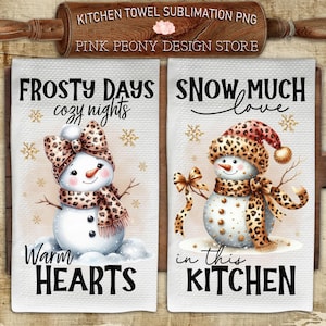 Leopard Print Snowman Kitchen Towel Sublimation Design, Kitchen Quote Tea Towel PNG Template, Winter Home Decor Print, DIY Digital Download
