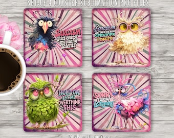 Funny Bird Square Coaster Sublimation Design, Humorous Sarcastic Quote Coaster PNG Template, Quirky Bird Coaster Print, DIY Digital Download