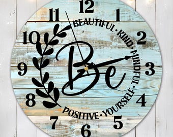 Be Positive Clock Sublimation Design, Motivation Clock Face PNG File, Inspirational Wall Decor Digital Download Template, DIY Clock Design