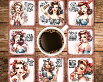 May include: Set of eight sublimation coaster designs featuring retro pin-up style illustrations with humorous text. The coasters are white with a red and white checkered border. The text on the coasters includes: "Underestimate me that'll be fun", "Hold on let me overthink this", "Keep talking I'm diagnosing you", "I'm fine but the rest of you need therapy", "Admit it life would be boring without me", "I'm sorry did I roll my eyes out loud?", "Drama is always a prince away from me", "Sorry I'm late I didn't want to come".