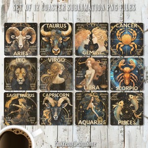 May include: Set of 12 sublimation PNG files featuring zodiac signs. Each coaster design includes a zodiac symbol, a constellation, and a description of the zodiac sign's personality traits. The coasters are black with gold accents.
