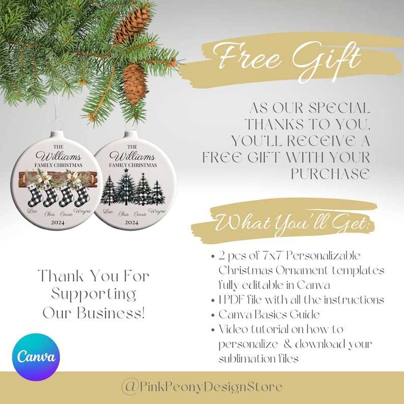 May include: Two white Christmas ornaments with the text "The Williams Family Christmas" and the year 2024. One ornament features stockings, the other Christmas trees. The image includes text that says "Free Gift" and "Thank You For Supporting Our Business!"