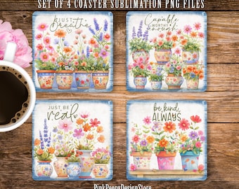 Cute Flower Pot Square Coaster Sublimation Design, Inspirational Quote PNG, Floral Motivational Digital Download Print, Home Decor Template