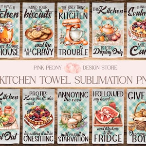 Funny Kitchen Towel Sublimation Designs, Kitchen Quote Tea Towel PNG Template, Cooking & Baking Lover&#39;s Home Decor Print, Digital Download