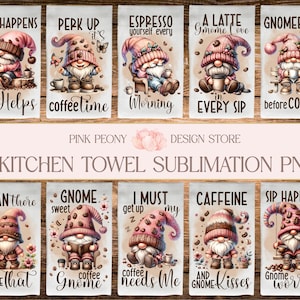Coffee Gnome Kitchen Towel Sublimation Designs, Funny Coffee Quotes Tea Towel PNG Template, Coffee Lovers Home Decor Print, Digital Download