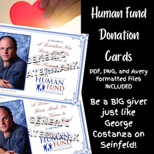 Cartes de don de fonds humains. Imprimez vos propres cartes postales pour montrer aux gens que vous aimez ! Le FAUX don parfait ! Seinfeld. George Costanza. Festivus.