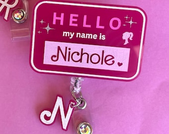 Hello, my name is... Barbie Badge Reel - Personalized Engraved Acrylic | Valentine's Day Gift | Nurse Gift | Doctor Gift | Co-Worker Gift
