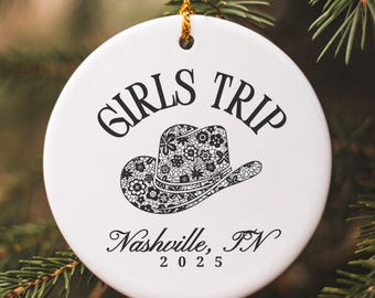 Girls Trip Ornament, Western Girls Trip Gifts, Nashville Girls Weekend Ornament, Custom Girls Trip Favors