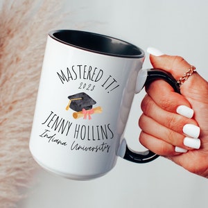 Masters Degree Gift, Graduation Gift For Her, Mastered It 2023 Mug, Graduation 2023 Master&#39;s Degree MBA Gift Graduate Personalized Mug Gift