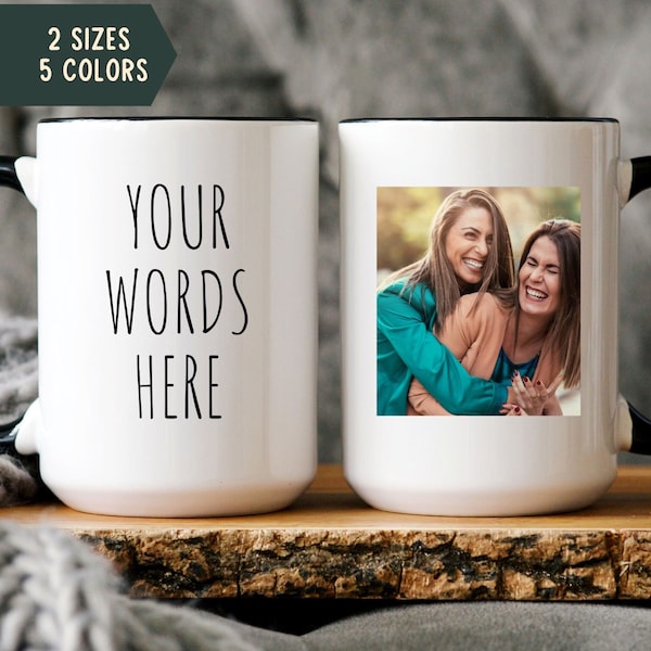 Personalized Best Friend Mug, Custom Mug with Text, Friend Photo Mug, Friend Birthday Gift, Custom Photo Mug, Friendship Gift, Custom Cup