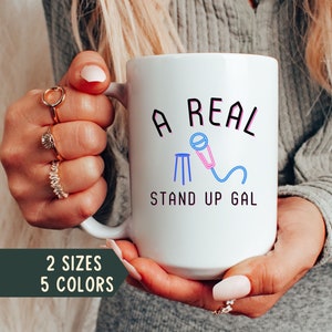 Stand Up Comedy Gift For Woman, Comedian Mug for Her, Funny Comedy Club Coffee Mug, Comedy Gift for Her, Birthday Gift for Comedy Lover Fan