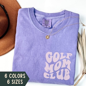 Golf Mom Shirt, Comfort Colors Golf Mom TShirt, Golf Mama T-Shirt, Gift for Golf Mom, Golf Mom Gift, Sports Mom Shirt, Golf Season Tee
