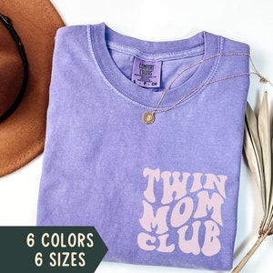 Twin Mom Shirt, Twin Mama Comfort Colors Tshirt, Twin Mama Tee, Mom of Twins Announcement Shirt, Mother's Day Gift for Twin Moms Club